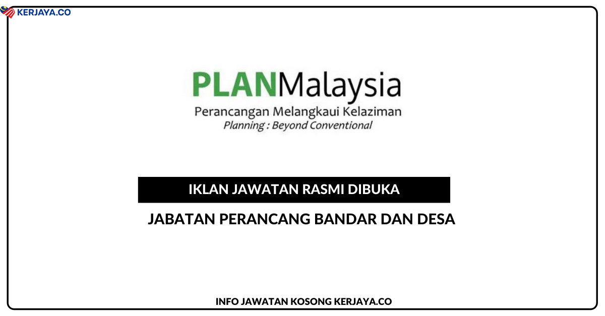 Jawatan Kosong Terkini Jabatan Perancang Bandar Dan Desa Kerja Kosong Kerajaan Swasta