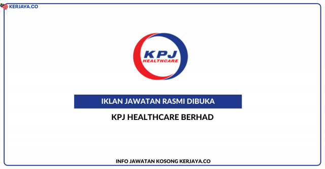 KPJ Healthcare Berhad ~ IT Executive
