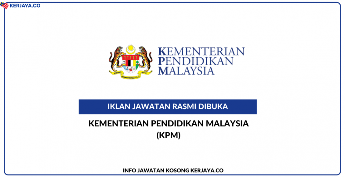 Kementerian Pendidikan Malaysia (KPM)