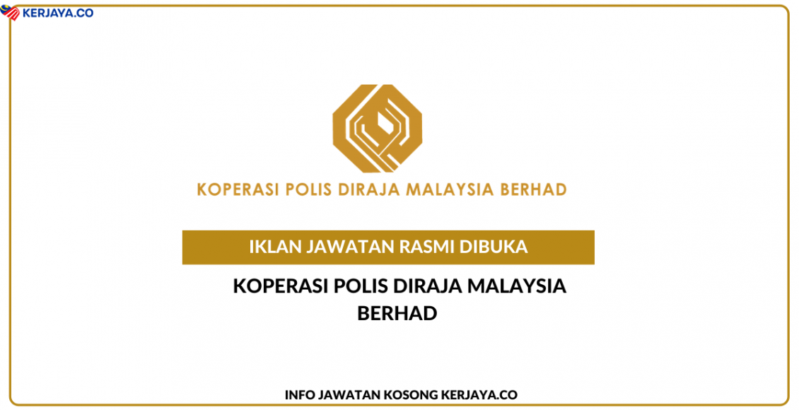 Koperasi Polis DiRaja Malaysia Berhad
