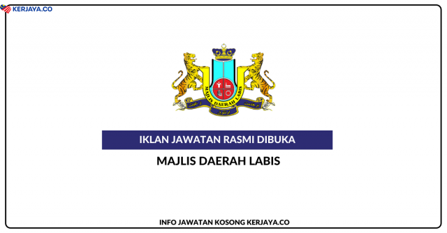 Majlis Daerah Labis ~ Jawatan Kosong Penolong Arkitek Landskap Gred JA5