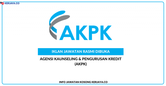 Agensi Kaunseling & Pengurusan Kredit (AKPK) ~ Jawatan Kosong Research Manager