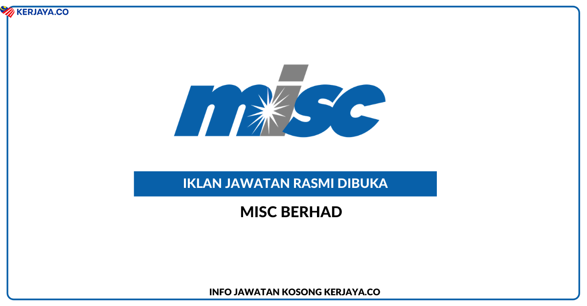 MISC Berhad – KERJAYA