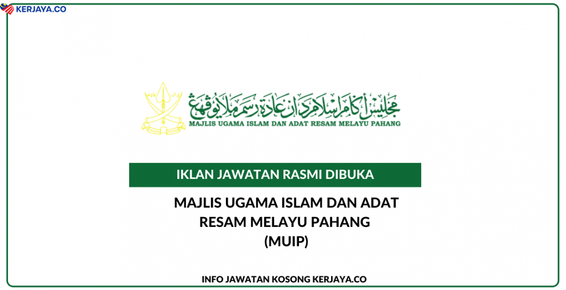 Majlis Ugama Islam Dan Adat Resim Melayu Pahang (MUIP)