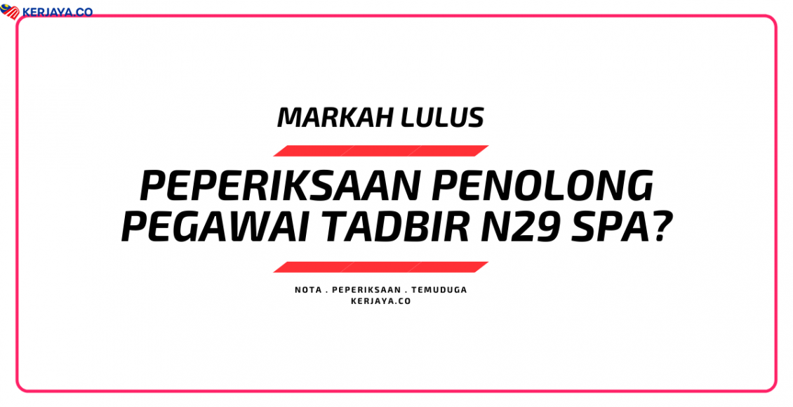 Markah Lulus Penolong Pegawai Tadbir