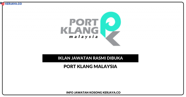 Port Klang Malaysia ~ Penolong Pegawai Tadbir