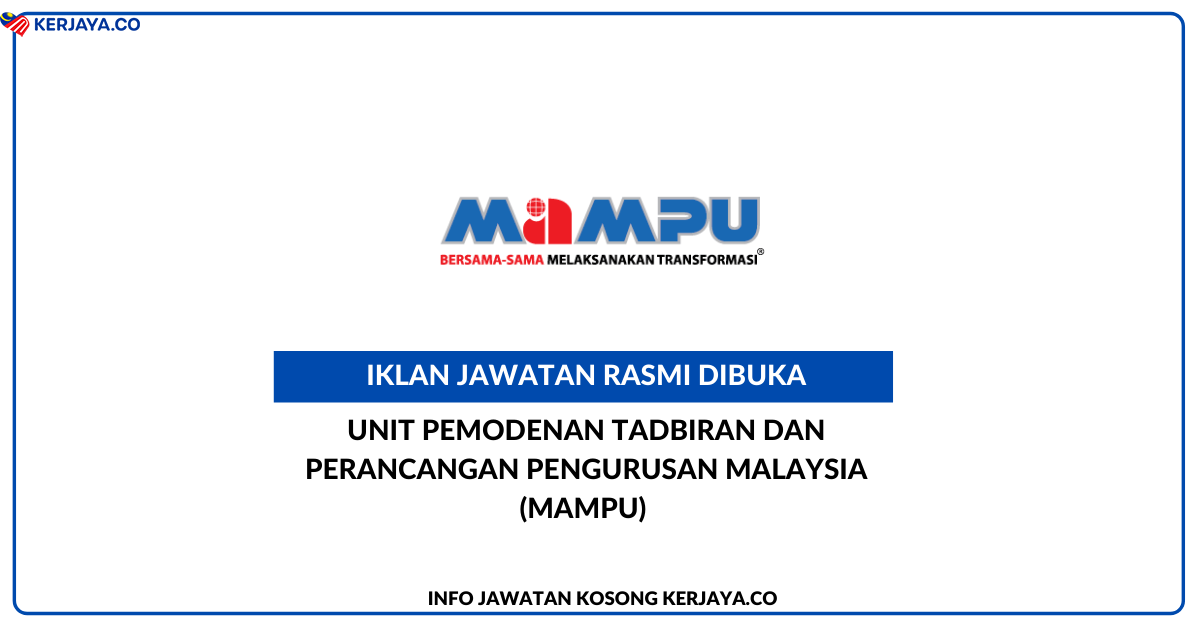 Jawatan Kosong Terkini Unit Pemodenan Tadbiran Dan Perancangan Pengurusan Malaysia Mampu Kerja Kosong Kerajaan Swasta