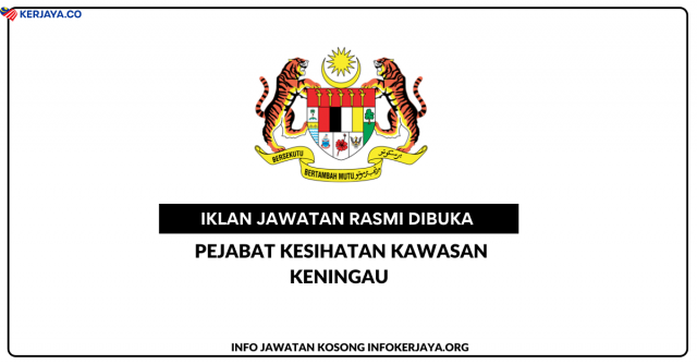 Pejabat Kesihatan Kawasan Keningau ~ Jawatan Kosong Pembantu Tadbir