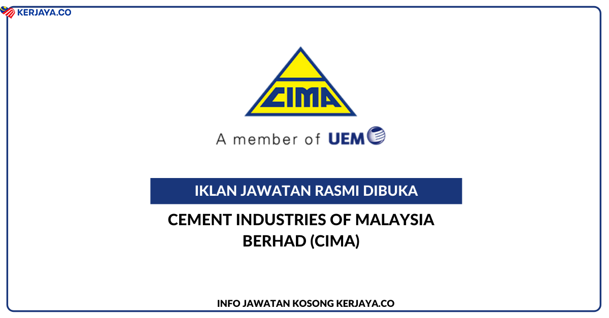 Cement Industries Of Malaysia Berhad Cima Jawatan Kosong