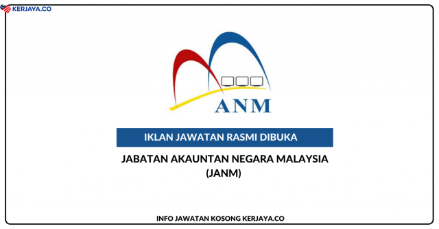Jabatan Akauntan Negara Malaysia (JANM) ~ Jawatan Kosong Mystep Petugas Kaunter Wang Tak Dituntut (WTD)