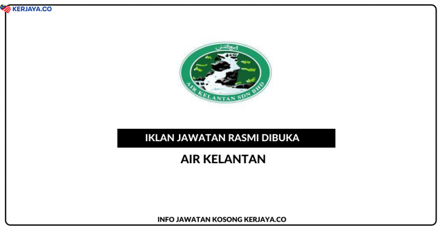 Air Kelantan ~ Pembantu Operasi & Kerani