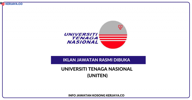 Universiti Tenaga Nasional (UNITEN) ~ Jawatan Kosong Pensyarah, Penolong Juruteknik & Juruteknik Tingkatan Biasa