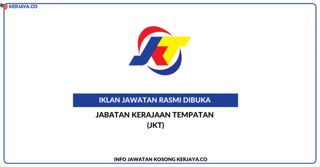 Jabatan Kerajaan Tempatan (JKT) ~ Kekosongan Jawatan Personel MySTEP Penolong Jurutera Awam (BPKU) & Penolong Pegawai Tadbir (BKP)