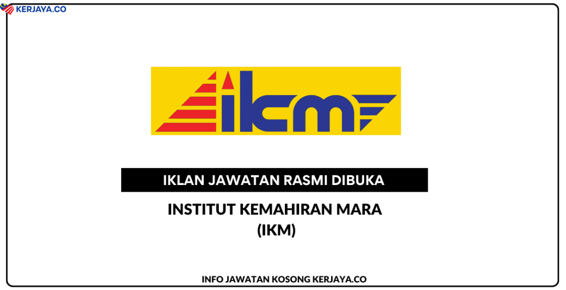 Institut Kemahiran MARA (IKM)