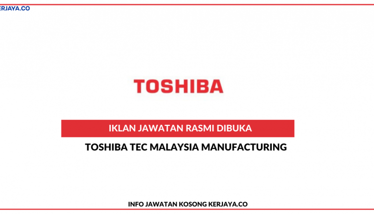 Toshiba Tec Malaysia Manufacturing Sdn Bhd