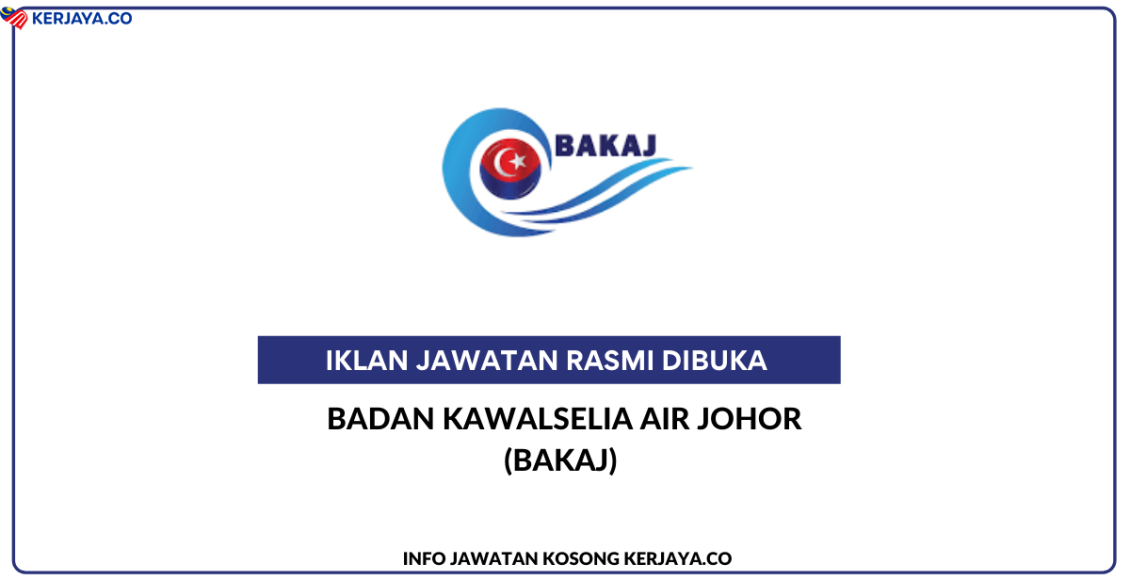 Badan Kawalselia Air Johor (BAKAJ)