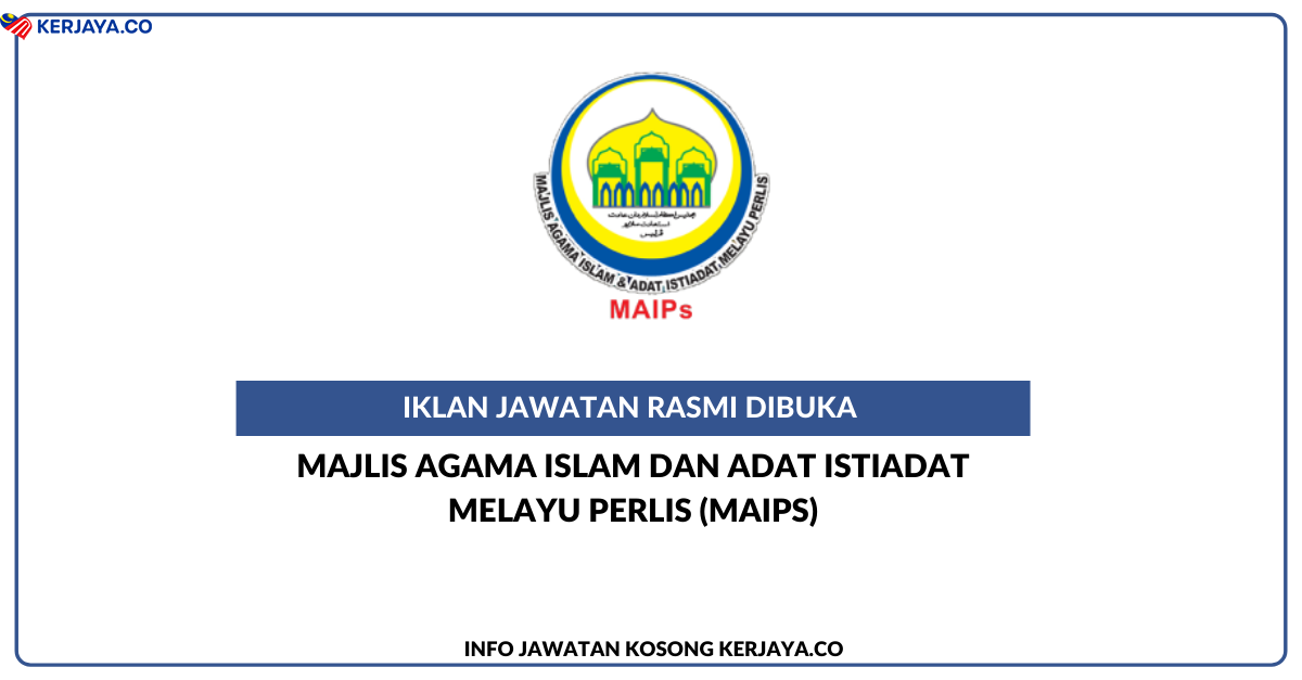 Majlis Agama Islam Dan Adat Istiadat Melayu Perlis (MAIPs)