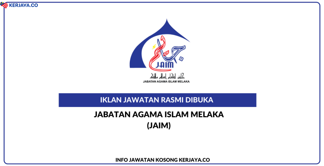 Jabatan Agama Islam Melaka (JAIM)