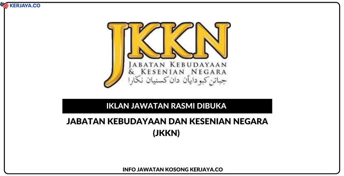 Jabatan Kebudayaan Dan Kesenian Negara (JKKN)