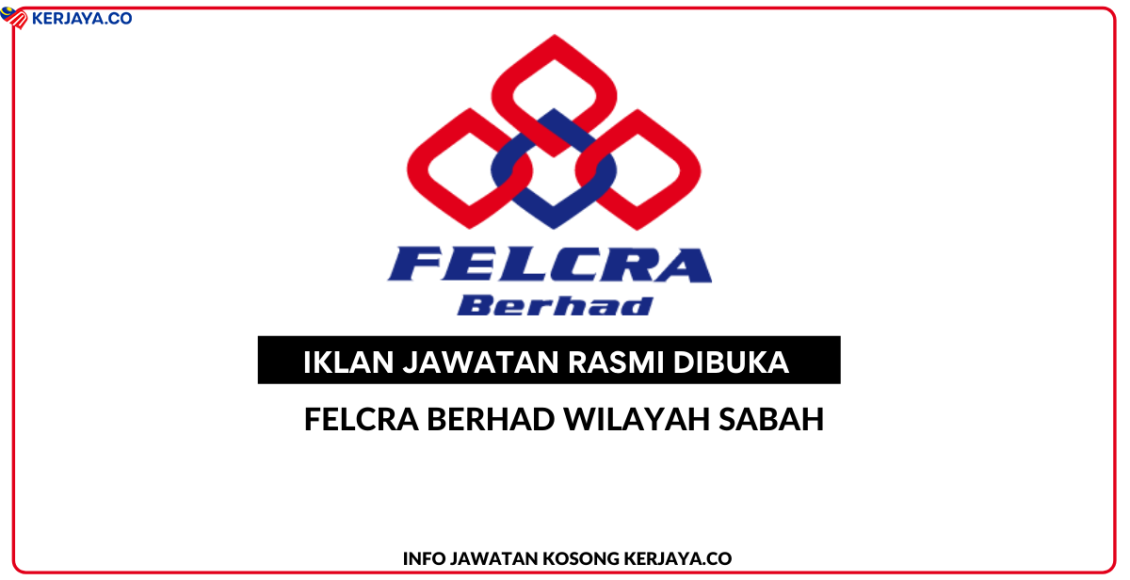 Felcra Berhad Wilayah Sabah