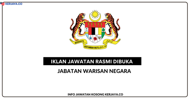 Jabatan Warisan Negara ~ Kekosongan Jawatan Personel MySTEP