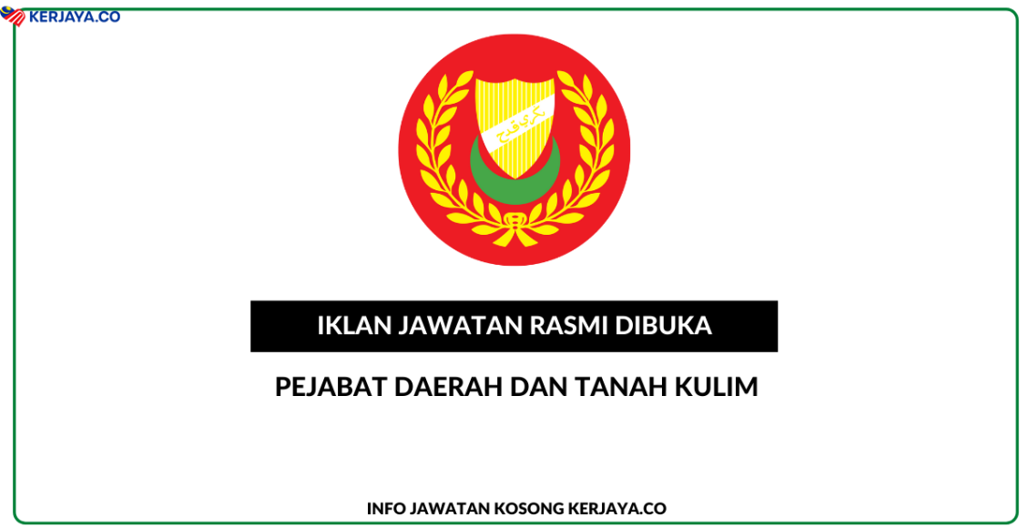 Pejabat Daerah Dan Tanah Kulim