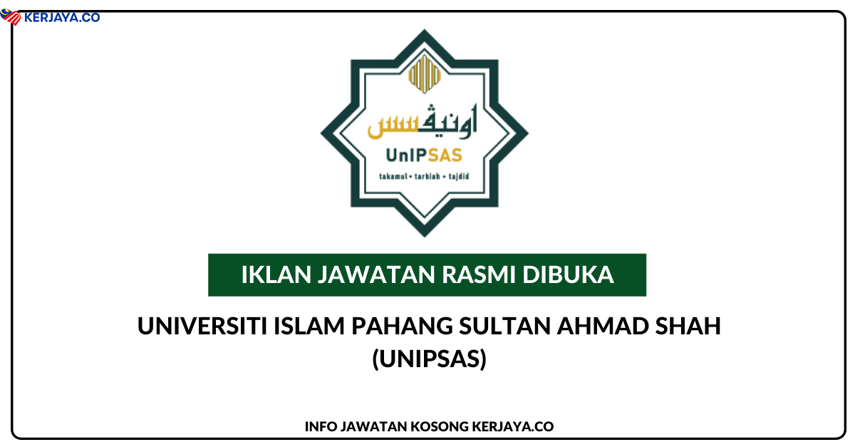 Universiti Islam Pahang Sultan Ahmad Shah (UNIPSAS)