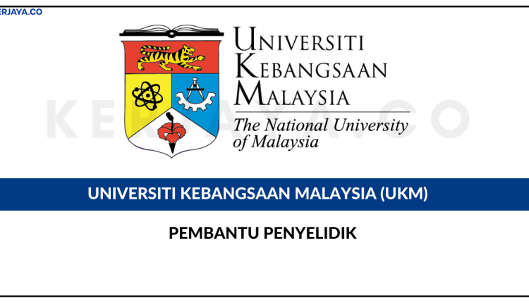 Universiti Kebangsaan Malaysia_pembantu penyelidik