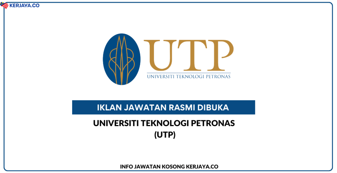 Universiti Teknologi Petronas (UTP)