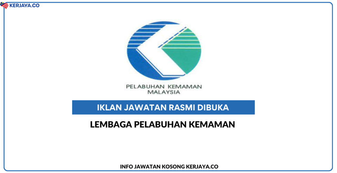 Jawatan Kosong Terkini Lembaga Pelabuhan Kemaman ~ Jawatan Kosong ...