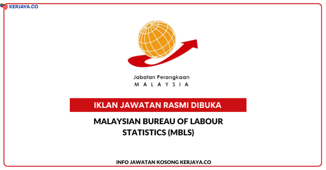 Malaysian Bureau Of Labour Statistics (MBLS) ~ Jawatan Kosong Personel MySTEP