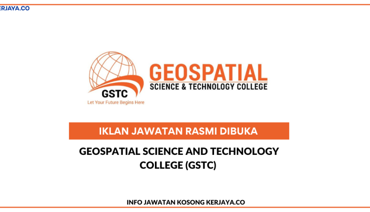 Geospatial Science And Technology College (GSTC)