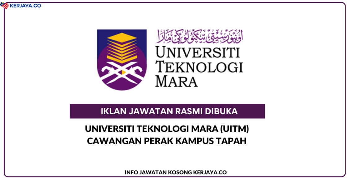 Universiti Teknologi Mara (UiTM) Cawangan Perak Kampus Tapah