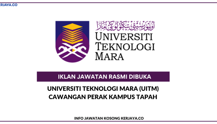 Universiti Teknologi Mara (UiTM) Cawangan Perak Kampus Tapah