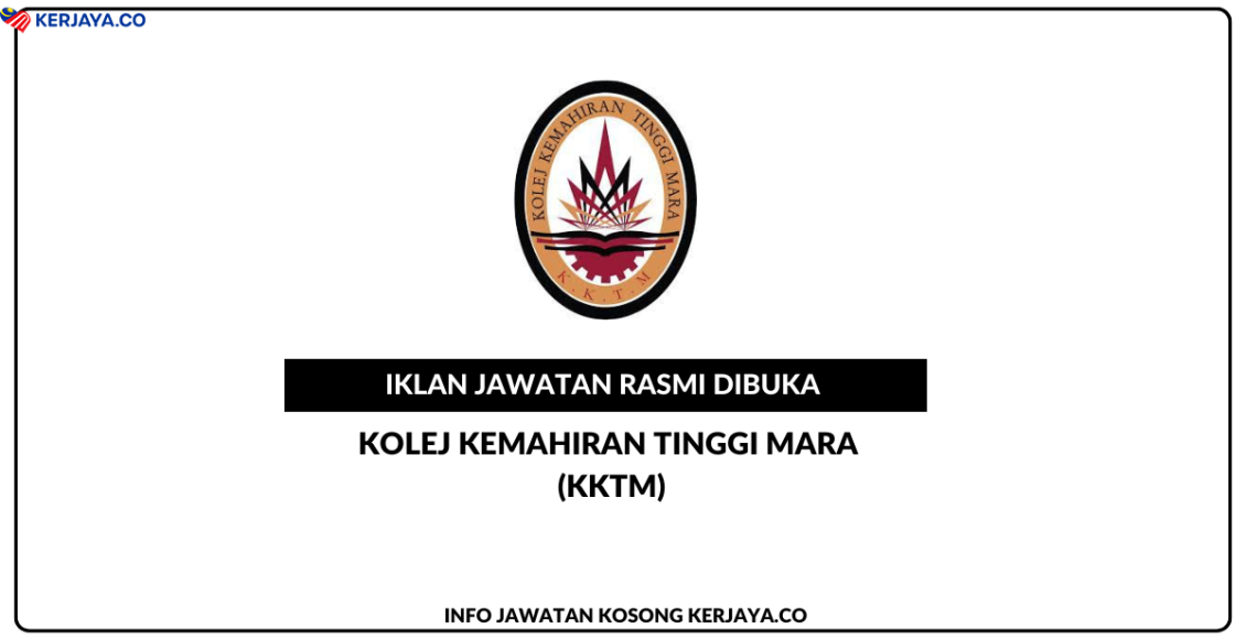 Kolej Kemahiran Tinggi MARA (KKTM)