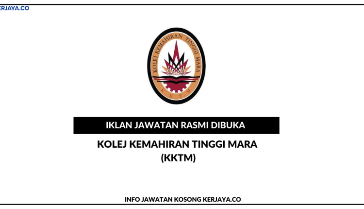 Kolej Kemahiran Tinggi MARA (KKTM)