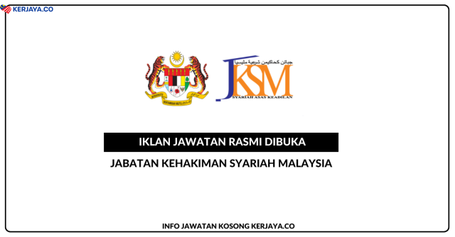 Jabatan Kehakiman Syariah Malaysia ~ 4 Kekosongan Jawatan Pegawai Syariah Gred LS9. Penempatan Di Semenanjung