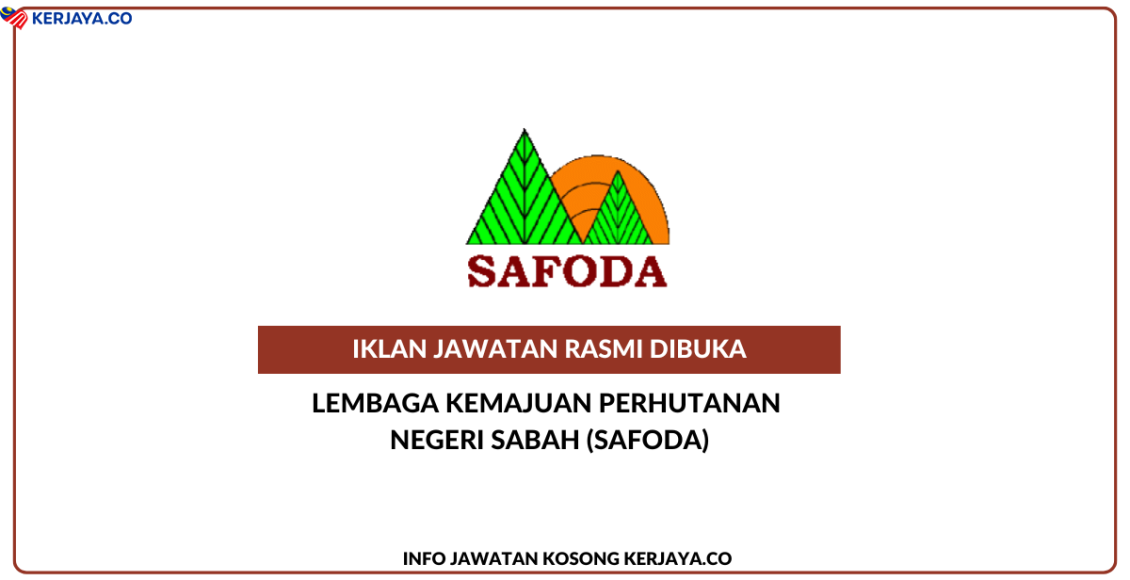 Lembaga Kemajuan Perhutanan Negeri Sabah (SAFODA)