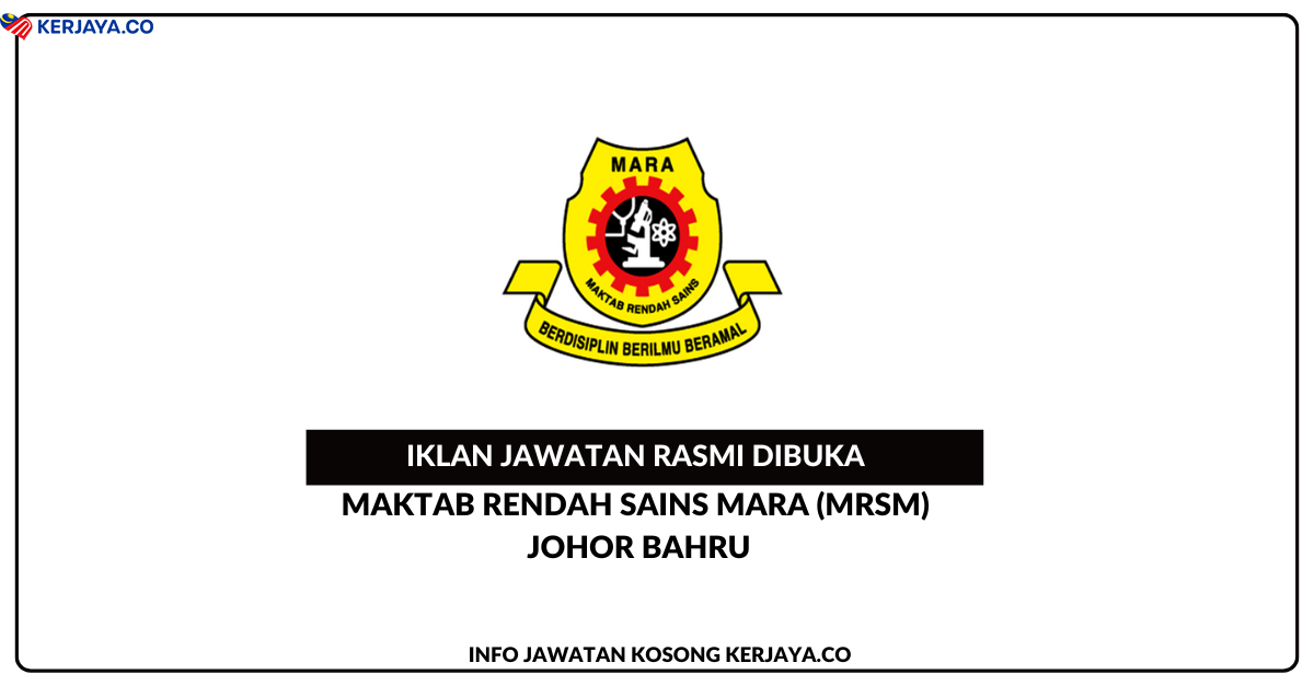 Maktab Rendah Sains MARA (MRSM) Johor Bahru