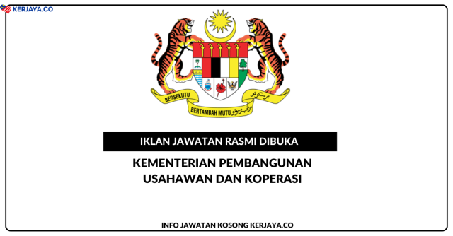 Kementerian Pembangunan Usahawan Dan Koperasi (KUSKOP) ~ Jawatan Kosong Personel MySTEP Pusat Khidmat Kontraktor