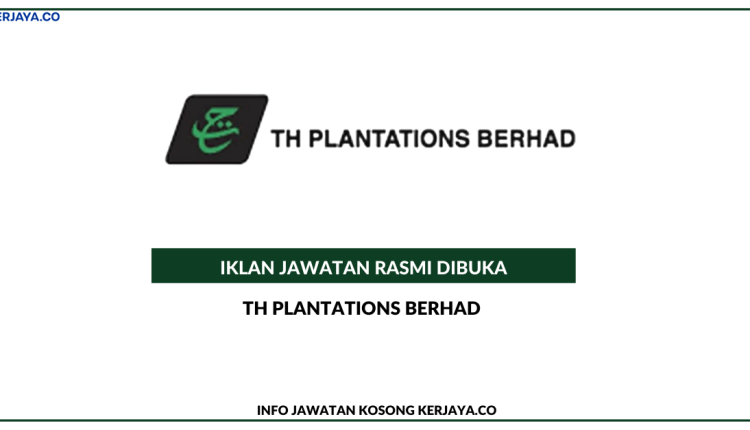 TH Plantations Berhad
