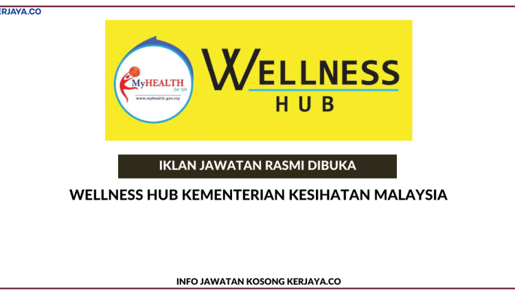Wellness Hub Kementerian Kesihatan Malaysia