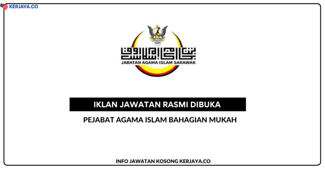 Pejabat Agama Islam Bahagian Mukah ~ Pengambilan Guru KAFA