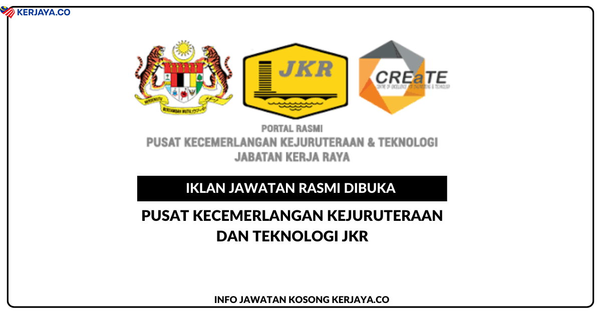 Pusat Kecemerlangan Kejuruteraan Dan Teknologi Jkr • Jawatan Kosong 4161