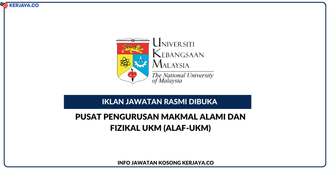 Pusat Pengurusan Makmal Alami Dan Fizikal UKM (ALAF-UKM)