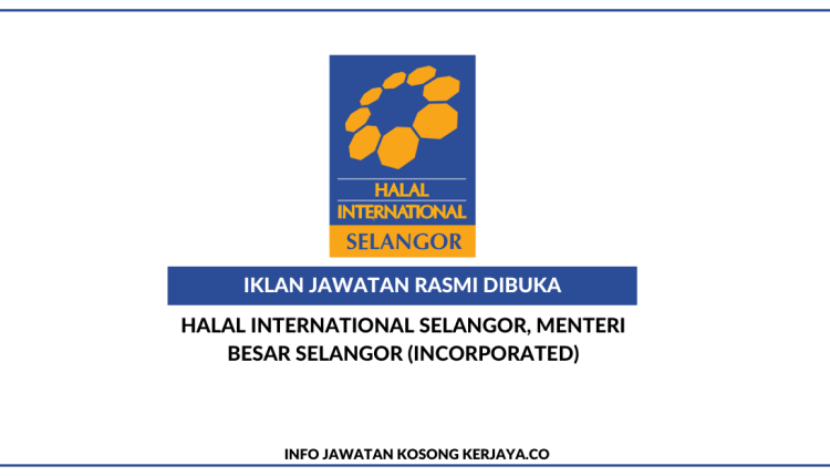 Halal International Selangor, Menteri Besar Selangor (Incorporated)