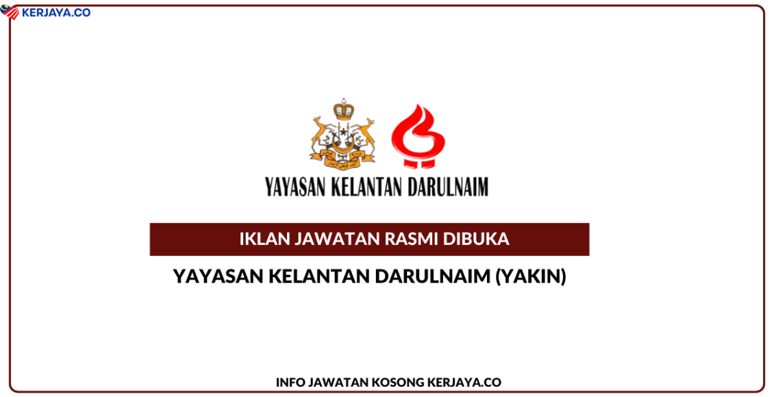 Yayasan Kelantan Darulnaim (YAKIN)