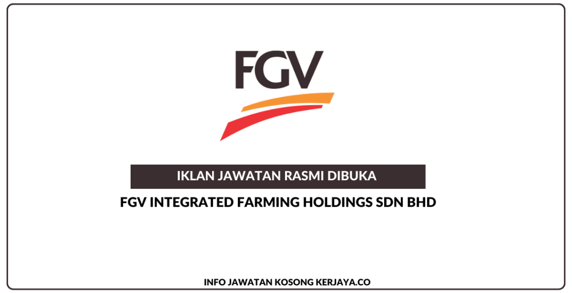 FGV Integrated Farming Holdings Sdn Bhd
