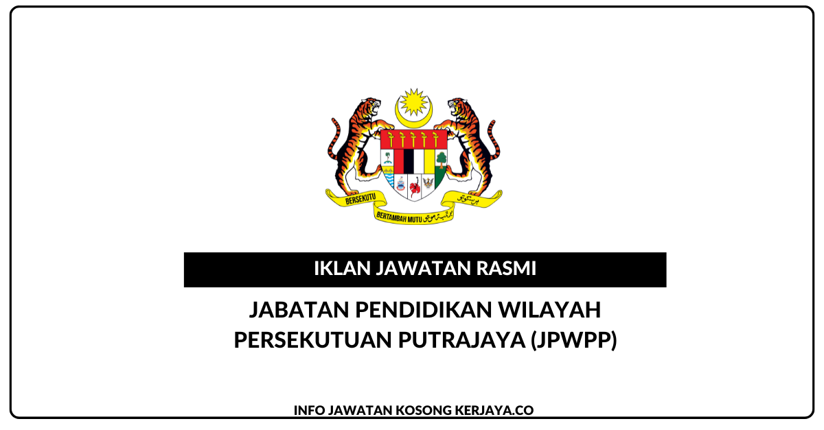 Jabatan Pendidikan Wilayah Persekutuan Putrajaya (JPWPP)