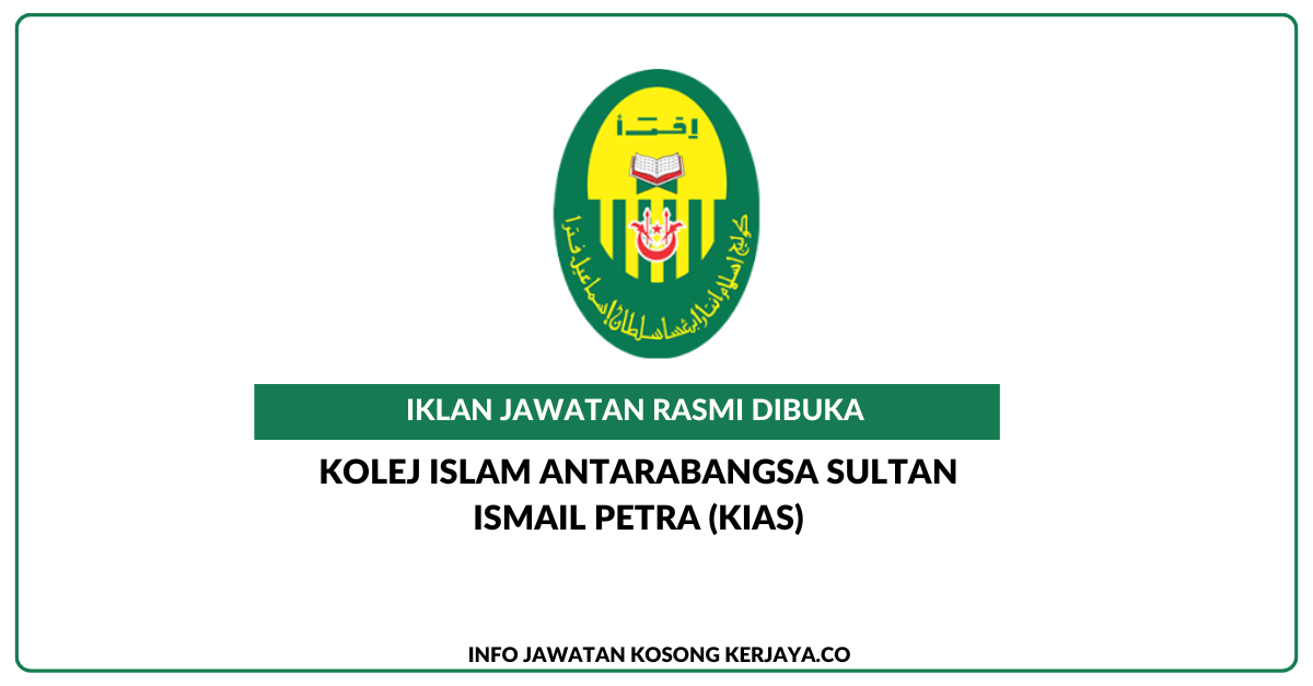 Kolej Universiti Islam Antarabangsa Sultan Ismail Petra (KIAS)